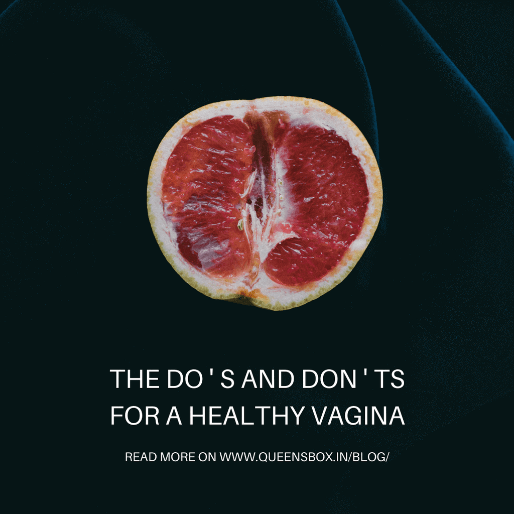 The Do’s and Don’ts for a Healthy Vagina