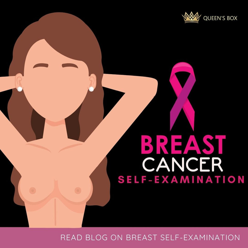 Breast Self - Examination